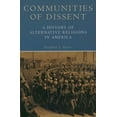 thumbnail image 1 of Pre-Owned Communities of Dissent: A History of Alternative Religions in America (Paperback) 0195158253 9780195158250, 1 of 1