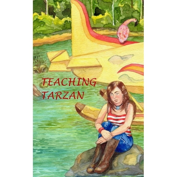 Teaching Tarzan, (Hardcover)