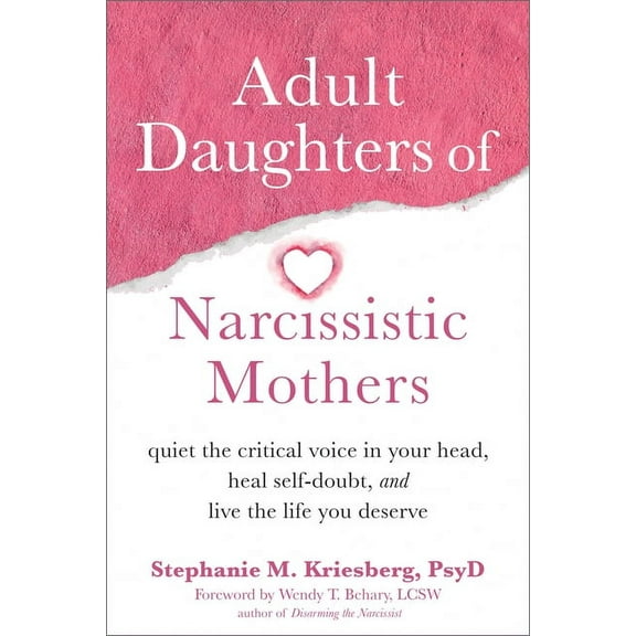 Adult Daughters of Narcissistic Mothers (Paperback)