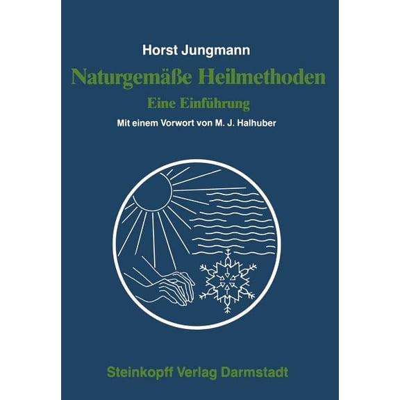 NaturgemÃ¤Ãe Heilmethoden: Eine EinfÃ¼hrung, (Paperback)