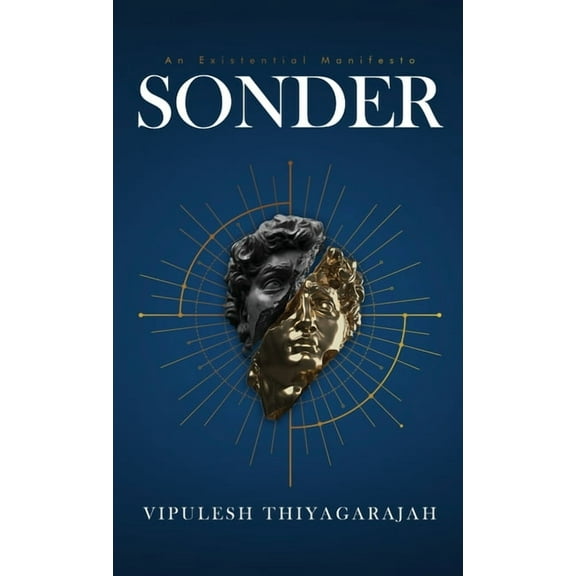 Sonder: An Existential Manifesto, (Hardcover)