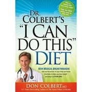 Pre-Owned Dr. Colbert's I Can Do This Diet: New Medical Breakthroughs That Use the Power of Your (Hardcover 9781599793504) by Don Colbert