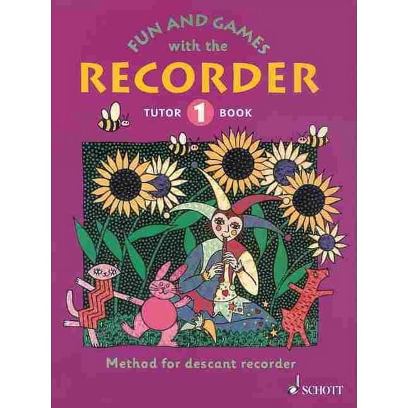 Fun and Games with the Recorder: Descant Tutor Book 1 (Paperback)
