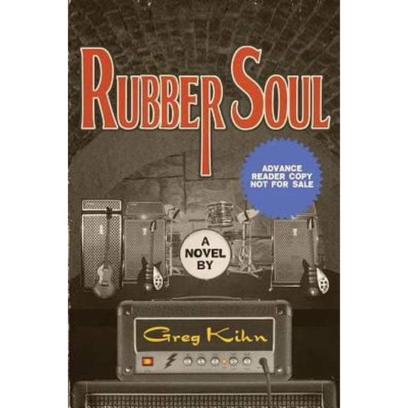 Pre-Owned Rubber Soul (Advance Reader Copy) (Paperback)