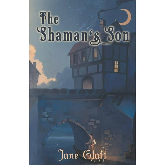 The Shaman's Son, (Paperback)