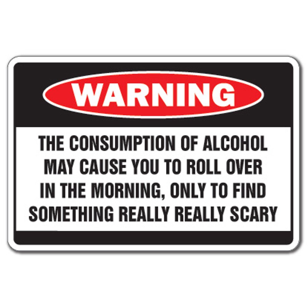 Alcohol Causes Something Scary Warning Bar Decal Indoor/Outdoor