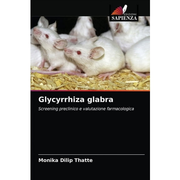 Glycyrrhiza glabra (Paperback)