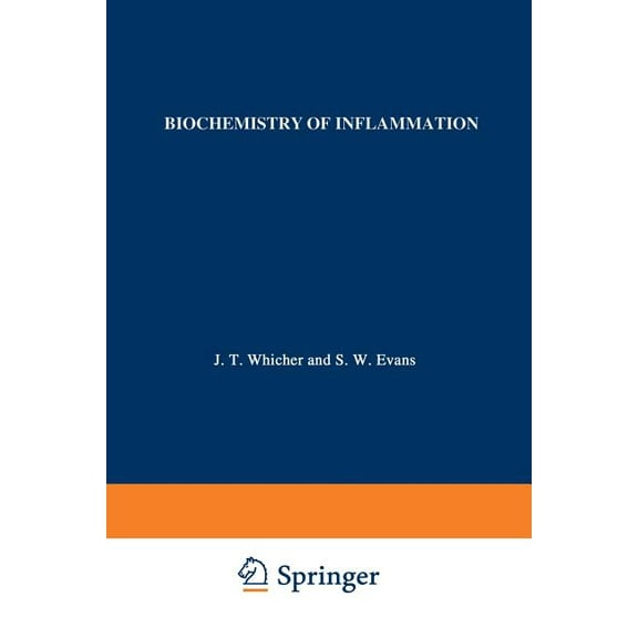 Immunology and Medicine Biochemistry of Inflammation, Book 18, (Paperback)