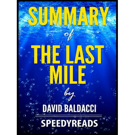 Summary of The Last Mile by David Baldacci -