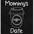 thumbnail image 2 of Mommy's Coffee Date Cute Adorable Toddler Boy Girl T Shirt Infant Toddler Brisco Brands 3T, 2 of 6