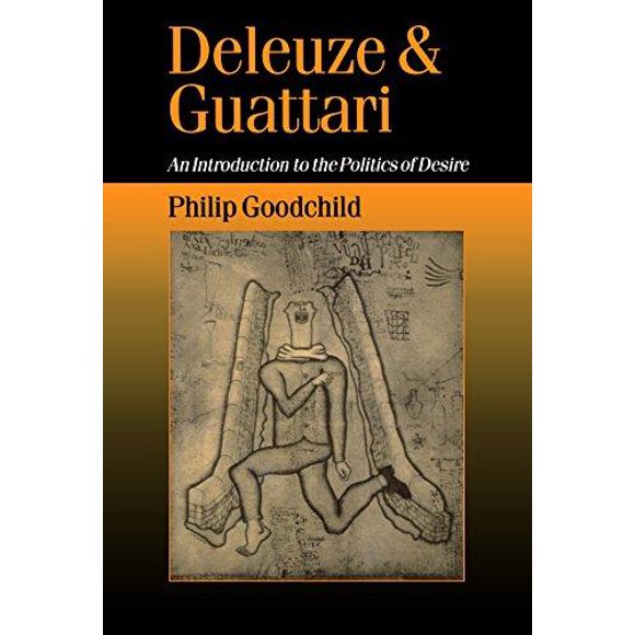 Deleuze and Guattari