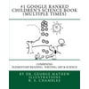 "#1 Google Ranked Childrens Science Book (Multiple Times): Combining Elementary Reading, Writing, Art and Science"