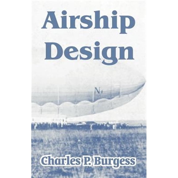 Pre-Owned Airship Design (Paperback)