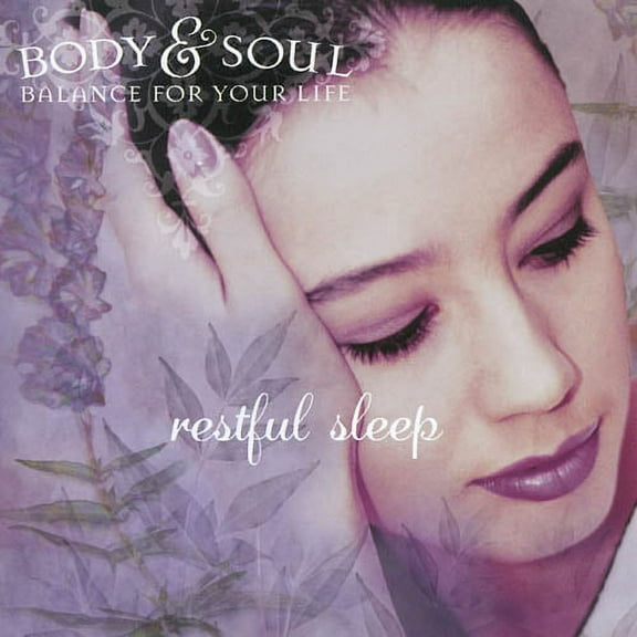 Body & Soul: Restful Sleep