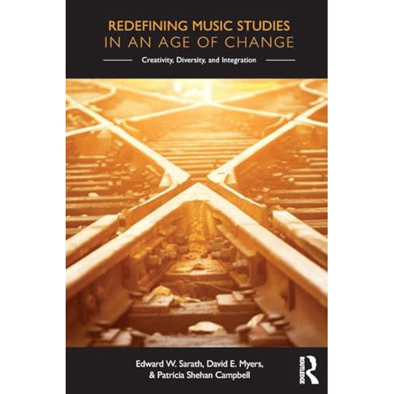Pre-Owned Redefining Music Studies in an Age of Change, 9781138122390, 1138122394, Paperback, 1 edition