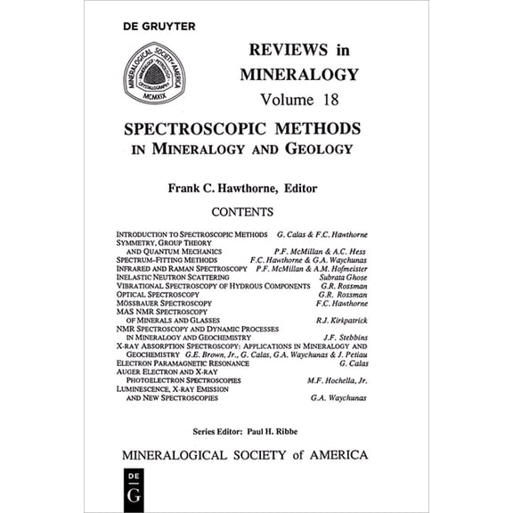 Reviews in Mineralogy & Geochemistry Spectroscopic Methods in Mineralogy & Geology, Book 18, (Paperback)