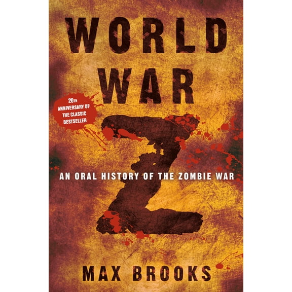 World War Z: An Oral History of the Zombie War, (Hardcover)