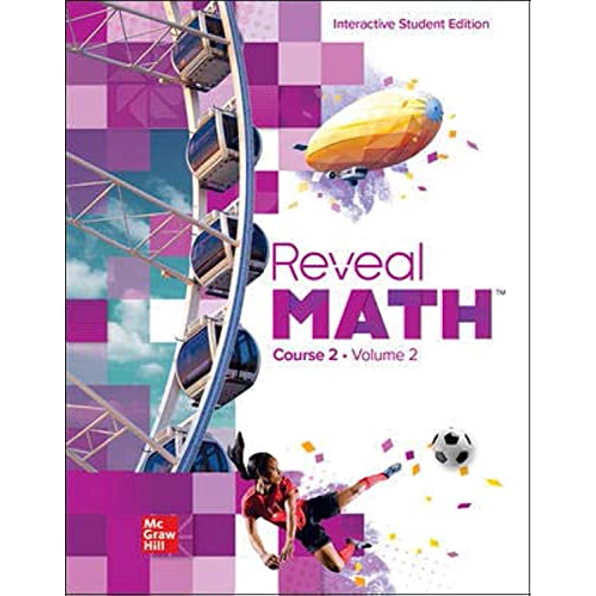 Reveal Math Course 2, Interactive Student Edition, Volume 2, (Paperback)