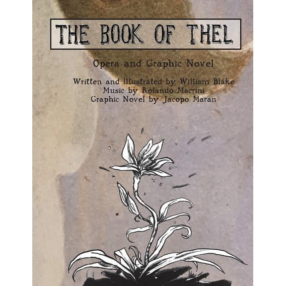 The Book of Thel: Opera and Graphic Novel