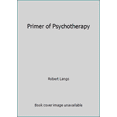 thumbnail image 1 of Pre-Owned Primer of Psychotherapy (Paperback) 0898761425 9780898761429, 1 of 1