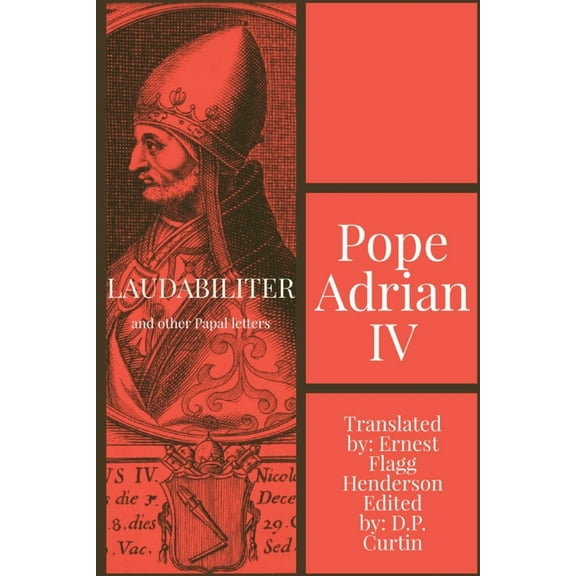 Laudabiliter: and other papal letters, (Paperback)