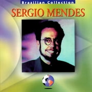 Sergio Mendes: Brazilian Collection