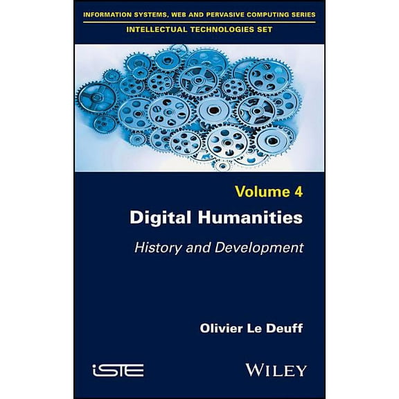 Digital Humanities: History and Development, (Hardcover)