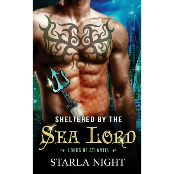 Sheltered by the Sea Lord, (Paperback)