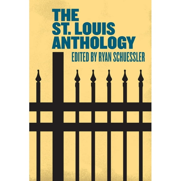 Belt City Anthologies The St. Louis Anthology, (Paperback)