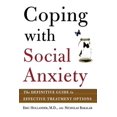 thumbnail image 1 of Pre-Owned Coping with Social Anxiety: The Definitive Guide to Effective Treatment Options (Paperback) 0805075828 9780805075823, 1 of 1