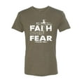 thumbnail image 2 of Wild Bobby, Faith Over Fear Psalm 118:6 White, Inspirational/Christian, Men Premium Tri Blend Tee, Military Green, Large, 2 of 3