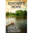 thumbnail image 1 of Pre-Owned Kincaid's Hope (Paperback) 0990774015 9780990774013, 1 of 1