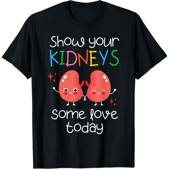 Renal Wellness Advocate Show your kidneys some love today T-Shirt