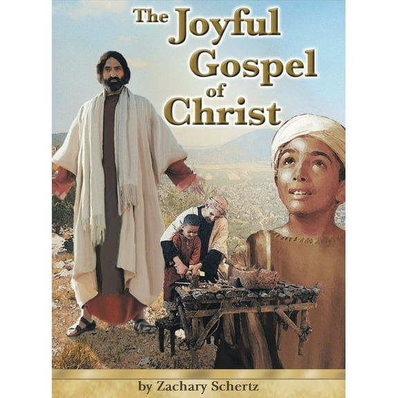 The Joyful Gospel of Christ, (Hardcover)