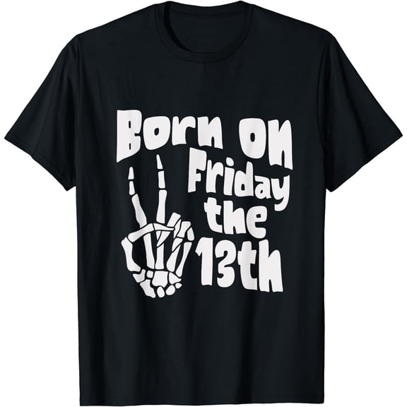 Hot Trending Kiraa Tee With Born On Friday The 13Th, Birthday For Friday 13Th, Unisex S-5Xl T-Shirt