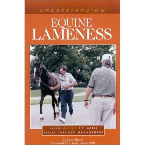 Pre-Owned Understanding Equine Lameness (Horse Health Care Library) (Paperback) 0939049945 9780939049943