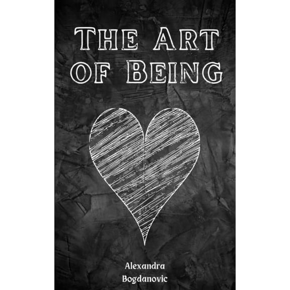 The Art of Being (Paperback)