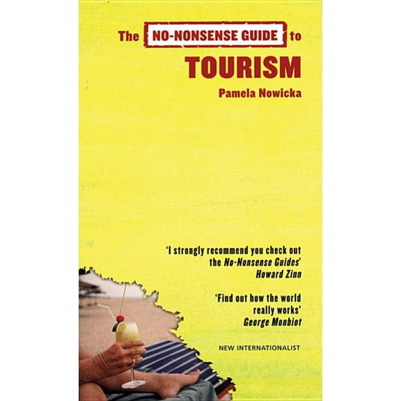No-Nonsense Guides: The No-Nonsense Guide to Tourism (Paperback)