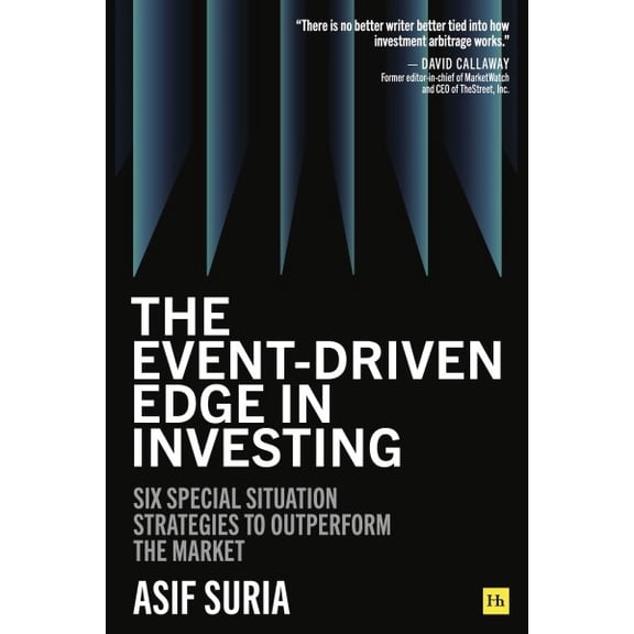 Pre-Owned The Event-Driven Edge in Investing: Six Special Situation Strategies to Outperform the Market