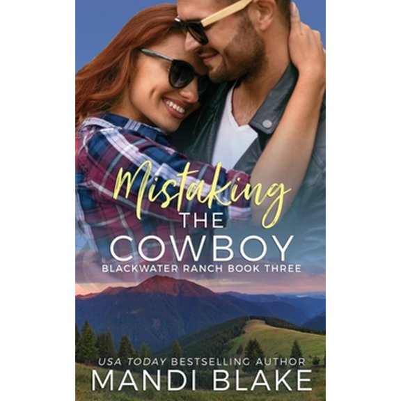 Pre-Owned Mistaking the Cowboy: A Contemporary Christian Romance (Paperback) 195337204X 9781953372048