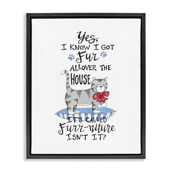 Stupell Industries Farmhouse Furr-niture Funny Cat Black Floating Frame Canvas Art, 17 x 21, by Deb Strain