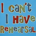 thumbnail image 3 of CafePress - I Can't I Have Rehearsal Women's Dark T Shirt - Women's Traditional Fit Dark T-Shirt, 3 of 4