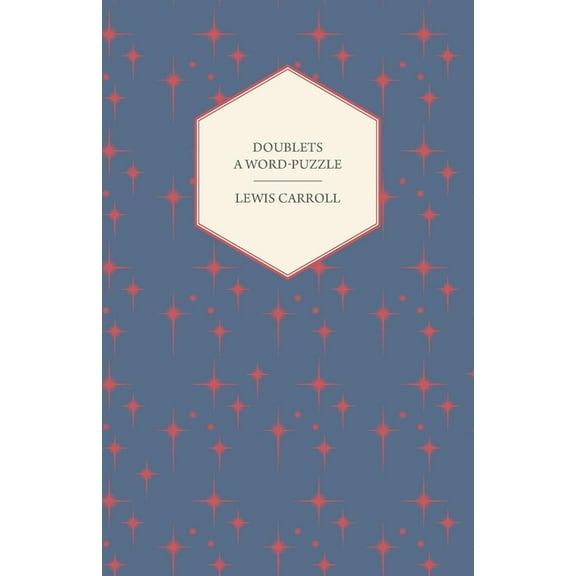 Doublets - A Word-Puzzle, (Paperback)