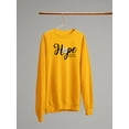 thumbnail image 3 of Hope Hold On Pain Ends Sweatshirt Women -Image by Shutterstock, Female Medium, 3 of 4