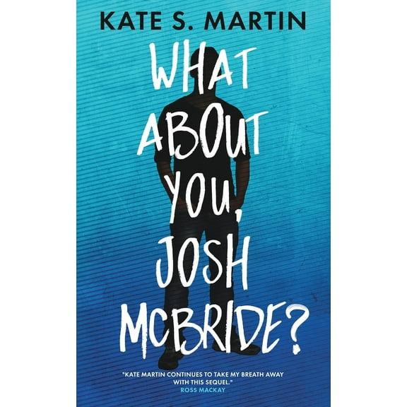 What About You, Josh McBride?, (Paperback)