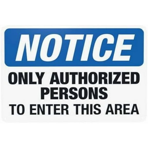 Only Authorized Persons To Enter This Area Warning Sign, Do Not Enter Metal Signs for Home Business Outdoor Indoor Road Yard Street Wall Caution Custom Decor 12 x 8 Inch