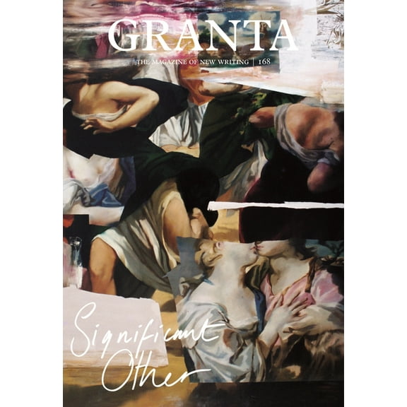 Granta 168: Significant Other, (Paperback)