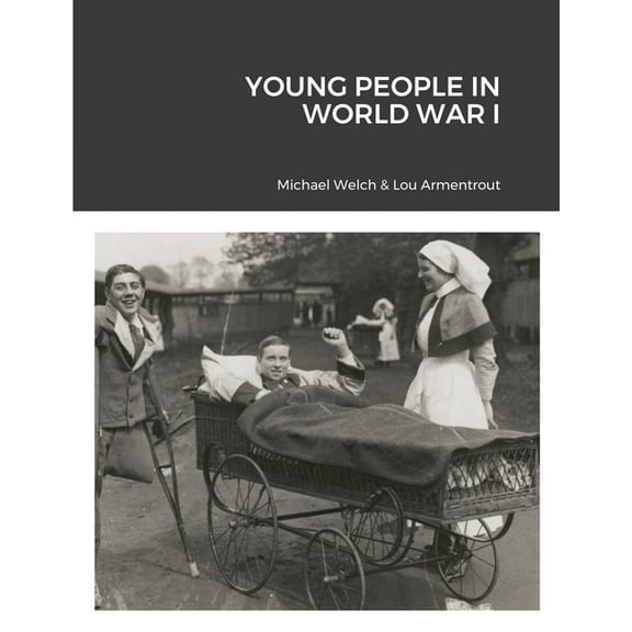 Young People in World War I, (Paperback)