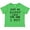 Apple Green, variant on Aint No Daddy Like the One I Got Boys or Girls Toddler T-Shirt
