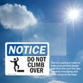 thumbnail image 6 of (2 Pack) Do Not Climb Over Sign With Symbol OSHA Notice Sign 14 Inch X 10 Inch Vinyl Label Decal Sticker Weather Resistant, UV Protected for Workplace, Business, and Construction Site,, 6 of 7